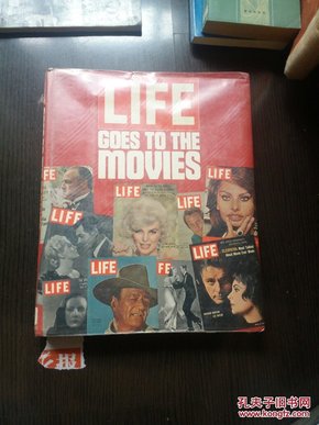 LIFE GOES TO THE MOVIES