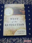 West of the Revolution: An Uncommon History of 1776
