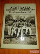 AUSTRALIA IMAGE OF A NATION 1850-1950