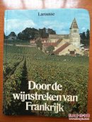 Door de Wijnstreken van Frankrijk