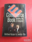 The E Commerce Book Building the E Empire  电子商务图书建设e帝国；详情看图，少许划线