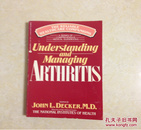 外50号英文原版书 Understanding and Managing .ARTHRITIS
