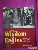 The.Wisdom.of.Eagles;A.History.of.Maxwell.Air.Force.Base