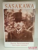 笹川良一传 Sasakawa Ryoichi : A Life by Sato Seizaburo （日本人物）英文原版书
