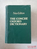 THE CONCISE OXFORD DICTIONARY（NEW Edition）