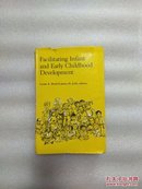 Facilitating lnfant and Early Childhood Development  看图片