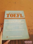 HOW TO RREPARE FOR THE TOEFL（如何准备托福考试1981）