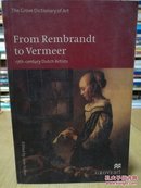 From Rembrandt to Vermeer: 17th-century Dutch Artists (New Grove Art)