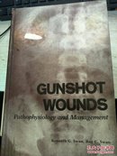gunshot wounds 枪伤的病理学和处理【精装英文原版】