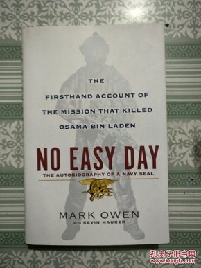 No Easy Day：The Firsthand Account of the Mission That Killed Osama Bin Laden