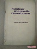 NUCLEAR MAGNETIC RESONANCE-核磁共振在有机化学中的应用