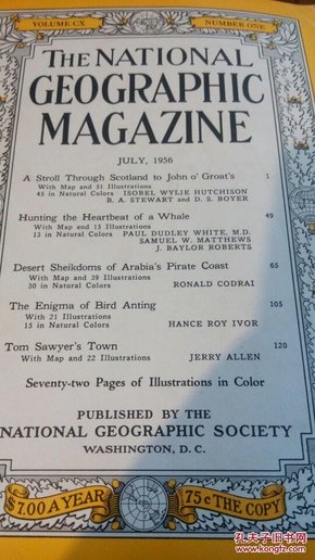 现货 national geographic美国国家地理1956年7月苏格兰，阿拉伯，捕鲸，鸟类的蚁浴，汤姆索亚小镇