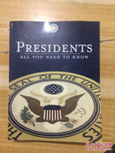 PRESIDENTS ALL YOU NEED TO KNOW