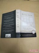 驱逐：美国城市的贫困和利润 毛边 Evicted: Poverty and Profit in the American City