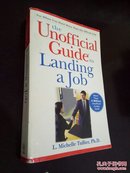 the unofficial guide to landing a job非官方的求职指南