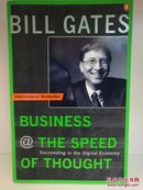 Bill Gates：Business at the Speed of Thought: Succeeding in the Digital Economy