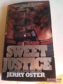 SWEET JUSTICE （JERRY OSTER）