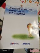 2002 FIFA World Cup Korea／Japan Information