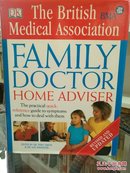 英国医师协会家庭医生大百科全书 BMA Family Doctor Home Adviser: The Complete Quick-reference Guide to Symptoms