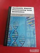 Genomic Signal Processing and Statistics  基因组信号处理与统计【详情看图】