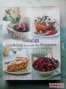 Cooking Light Cooking Through the Seasons: An Everyday Guide to Enjoying the Freshest Food