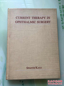 CURRENT THERAPY IN OPHTHALMIC SURGERY（目前治疗眼科手术）