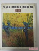 25 GREAT MASTERS OF MODERN ART - GOGH 现代世界美术全集11 25位画家之梵高  日文版