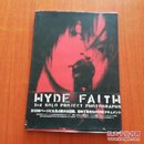 HYDE FAITH（12开全彩图画册）品好近全新