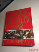 THE SECOND WORLD WAR JOHN KEEGAN 第二次世界大战 外文原版  【 9品+++ 正版现货 自然旧 实图拍摄 】