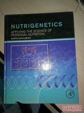 NUTRIGENETICS APPLYING THE SCIENCE OF PERSONAL NUTRITION