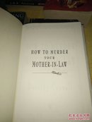 *How to Murder Your Mother-in-Law【by Dorothy Cannell