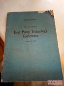 HEAT PUMP TECHNOlogy CONFERENCE:第四届热泵工艺年度会议文集(英文书)