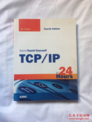 Sams Teach Yourseif TCP/IP in24 Hours  Fourth Edition【地空导弹教Yourseif TCP / IP in24小时】