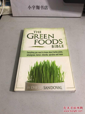 The Green Foods Bible