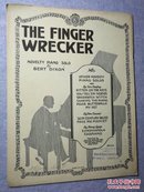 THE FINGER WRECKER 【美国原版 稀缺琴谱】