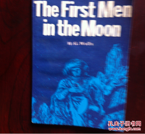 The First Men in the Moon（第一次上月球的人们）