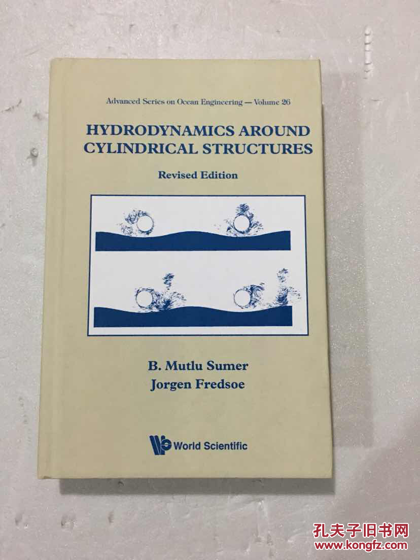 Hydrodynamics Around Cylindrical Structures (Revised Edition)  直译：圆柱结构周围流体动力学（修订版）