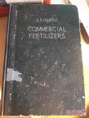 COMMERCIAL FERTILIZERS their sources and use商业肥了料来源及其用途。1955纽约宾夕法尼亚风新闻公司出版（稀少书）