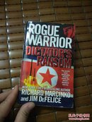 rogue warrior dictator's ransom