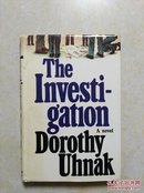 外449号英文原版书The Investigation Dorothy Uhnak 32开精装毛边书 1977年