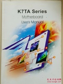 主板用户手册 K7TA Series Motherboard User's Manual