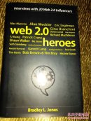 Web 2.0 Heroes: Interviews with 20 Web 2.0 Influencers