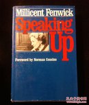 Speaking Up by Fenwick, Millicent【正版 布面精装 品好如图】