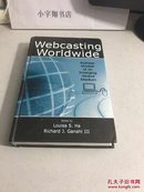 Webcasting Worldwide: Business Models of an Emerging Global Medium 【附光盘】