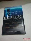 英文精装本 The Forgotten Half of Change: Achieving Greater Creativity through Changes in Perception