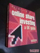 ONLINE SHARE INVESTING A UK GUIDE在线股票投资英国指南