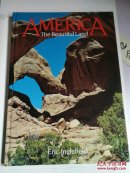 AMERICA The Beautiful Land