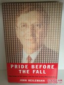 拆分微软帝国 Pride Before the Fall : The Trials of Bill Gates and the End of the Microsoft Era 英文原版书