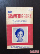 百年书屋：The gravediggers by Phyllis schlafly and chest ward