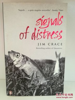 Signals of Distress by Jim Crace (英) 英文原版书